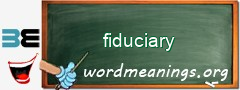 WordMeaning blackboard for fiduciary